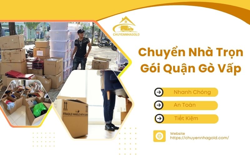 chuyển nhà trọn gói quận gò vấp